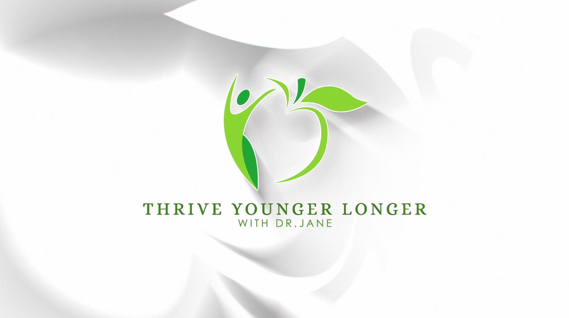 Thrive Younger Longer with Dr. Jane